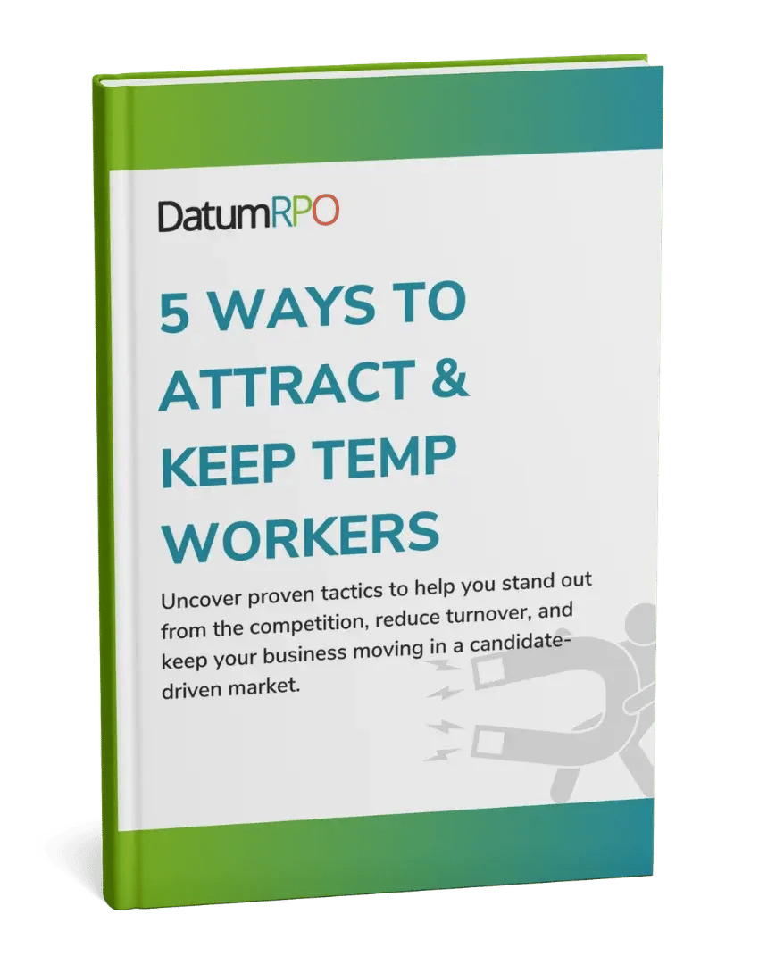 APPROVED 5 Ways To Attract & Retain Temporary Workers