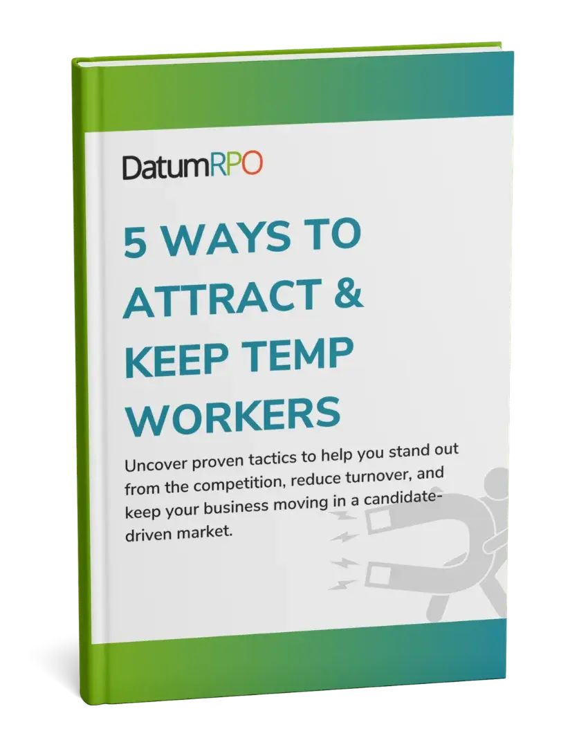 APPROVED 5 Ways To Attract & Retain Temporary Workers